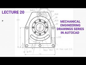 MECHANICAL ENGINEERING DRAWINGS IN AUTOCAD FOR BEGINNER |lecture 20