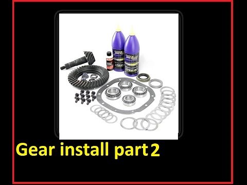 Ford 8.8 inch Gear Install (Part 2 of 7): How to install gears