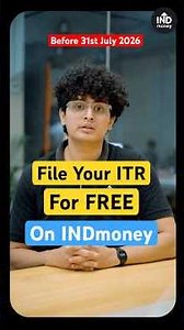 How to File ITR for FREE Before 31st July 2026 | INDmoney Step-by-Step Guide