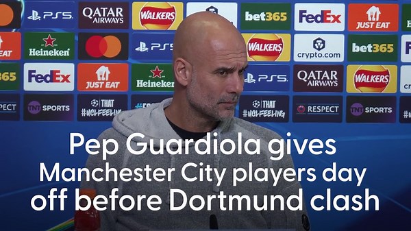 Pep Guardiola gives Man City players day off before Dortmund clash