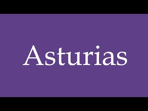 How To Pronounce ''Asturias'' Correctly in Spanish