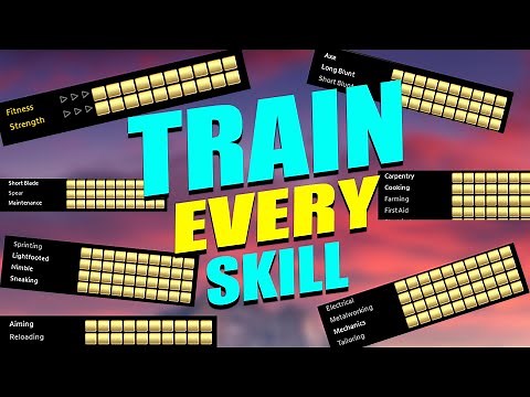 How To Train Every Skill In Project Zomboid