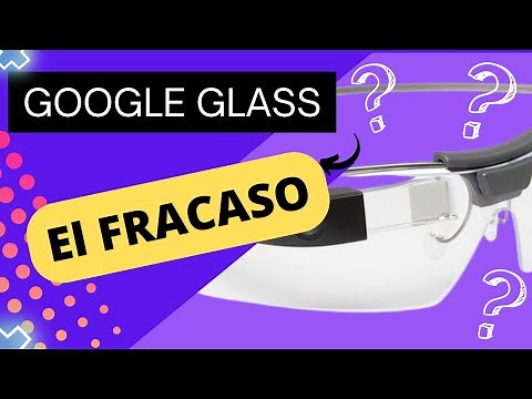GOOGLE GLASS ¿Un FRACASO?... ¡¡¡QUE PASO CON LAS GAFAS