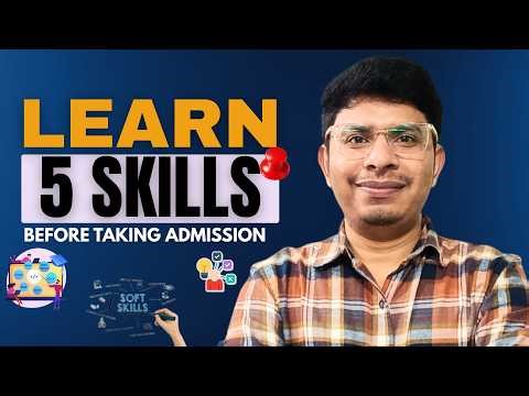 5 Skills You Must Learn Before College for 100% Placement 🔥