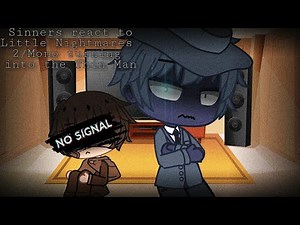 Fandom Sinners react to Little Nightmares 2 ending (Mono being The Thin Man)