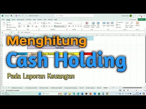 Cara Menghitung Cash Holding Pada Laporan Keuangan