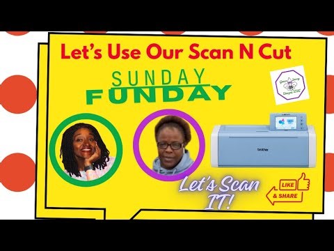 ✨ Scan It, Cut It, Geaux Create! | Sunday Funday with Scan N Cut Magic✂️🧵