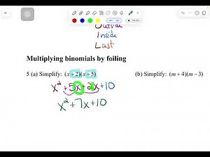 Notes 5 - Multiplying Binomials using the FOIL Method