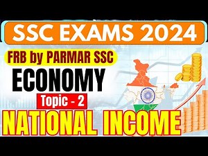 ECONOMICS FOR SSC | NATIONAL INCOME | PARMAR SSC