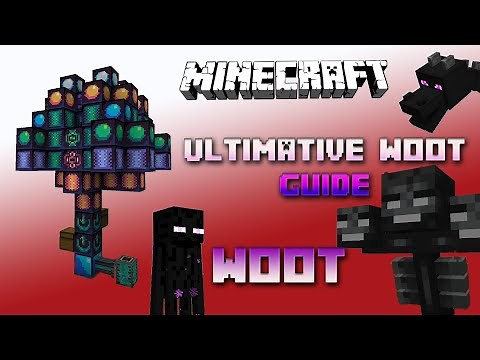 ULTIMATIVE WOOT GUIDE 💠 Woot Factory 💠 Minecraft Woot Tutorial 💠 English 💠 #Minecraft