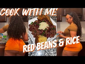 COOK WITH ME | WE GOT POPEYES AT HOME??! | RED BEANS & RICE | QUICK + EASY RECIPE |