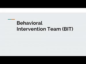Behavioral Intervention Team BIT