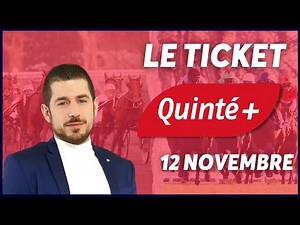 PRONOSTICS QUINTE + SAMEDI 12 NOVEMBRE