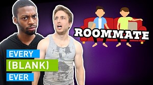 EVERY. ROOMMATE. EVER! | Smosh