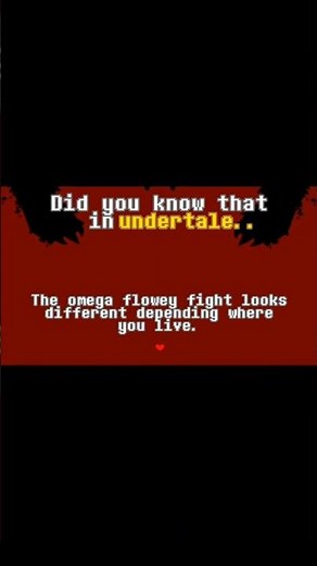 [REUPLOAD] Omega Flowey Looks Different Depending Where You Live? #undertale