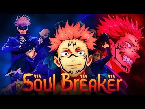 Soul Breaker (Sukuna Version) | Jujutsu Kaisen Inspired OST