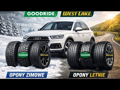 Chińskie opony letnie Goodride/ Westlake SA37 oraz zimowe Goodride Zuper Snow / SW608 - moja opinia