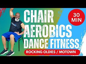 Fun Chair Aerobics Dance Fitness Anyone Can Do!