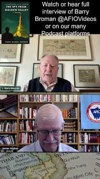 Barry Broman, Former CIA Station Chief, on his newest historical novel: The Spy from Golden Valley