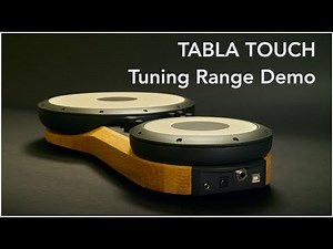 Tabla Touch tuning range demo