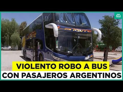Violento robo a bus con pasajeros argentinos: fueron asaltados cuando llegaban a Santiago