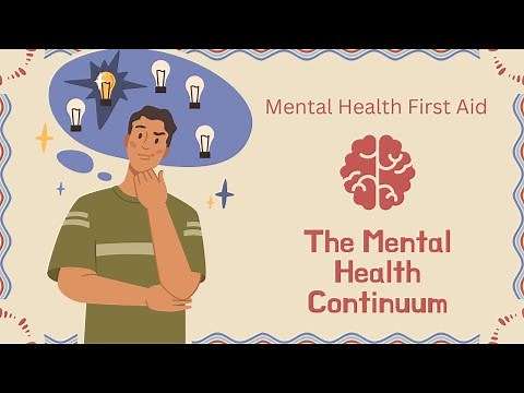 The Mental Health Continuum