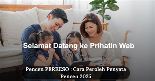 Penyata PERKESO - Semakan Penyata Pencen / Faedah Tahunan