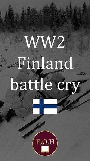 Finnish Army's Hilarious Battle Cry During WWII