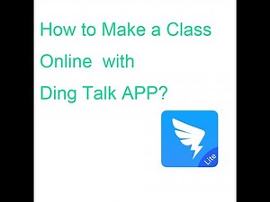 Scope Solution: How to make an online class with Dingtalk APP