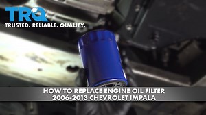 How to Change Oil 2006-2013 Chevrolet Impala