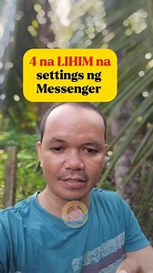 1M views · 11K reactions | 4 na lihim na settings ng messenger! #tutorial #fypviralシ #henrytorrescaballerogalon @highlight | Henry Torres Caballero Galon | Facebook