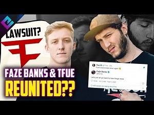 FaZe Banks and Tfue Reunite After Lawsuit "Go back to how things were"