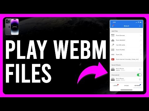 How to Play WebM Files on iPhone (How to View WebM Videos on Your iPhone)