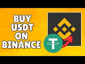 How To Buy Tether (USDT) on Binance | Beginner’s Guide