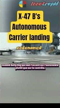 No Pilot, No Problem: X-47B Autonomous Carrier Trap