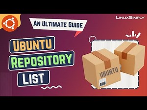 Ubuntu Repository List [A Total Guide] | LinuxSimply