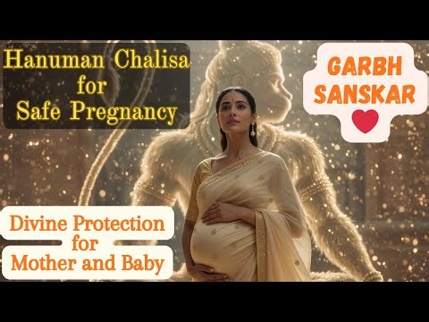 Hanuman Chalisa 11 Times for Pregnant Women | Garbh Sanskar for Safe Pregnancy & Baby Protection