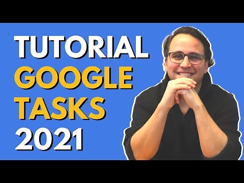 Cómo usar GOOGLE TASKS - Completo Tutorial en Español 2021