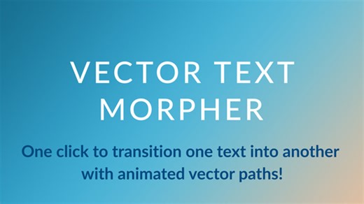 Vector Text Morpher | After Effects Script