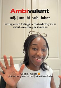 Ambivalent: Understanding the Word of the Day