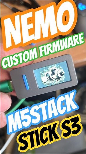 NEMO Firmware On The M5stack StickS3 #m5stack #esp32 #ethicalhacking #customfirmware