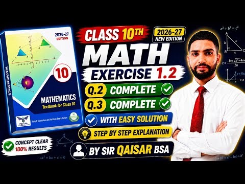 Math Class 10th | Exercise 1.2 | Question No. 2 & 3 Complete Solution||New book 10th