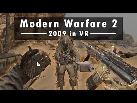 Classic Modern Warfare 2 in VR is Addicting