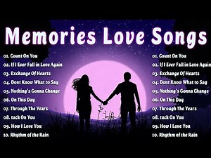 Love Songs 80s 90s ♥ Oldies But Goodies ♥ WestLife, MLTR, Boyzone,Cher & Peter Cetera,David Pomeranz