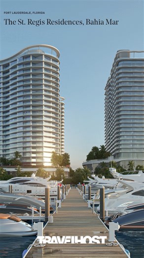 The St. Regis Resort and Residences, Bahia Mar, Fort Lauderdale is...