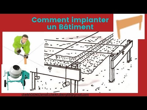 Comment implanter un BATIMENT