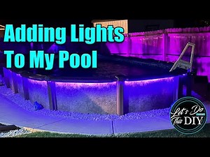I Added LED Strip Lights To My Above Ground Pool