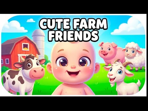 Baby Farm Adventure 🚜👶 | Fun Farm Animals Cartoon | Kids Learning Video