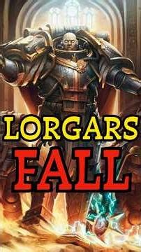 Why did Lorgar Fall to Chaos?: Warhammer 40,000 Lore in a Minute #warhammer40k #explained #lore