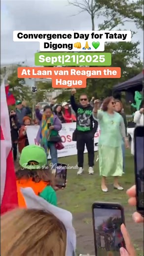 Convergence Day for Tatay Digong👊🙏💚 #ConvergenceDay #BringTatayDigongHomeAlive #LabanLang #support #laanvanreagan #thehague | Indai in the Netherlands